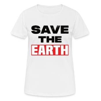 Save The Earth - Frauen T-Shirt atmungsaktiv - Weiß - Vorne - AI Model Female 172 dark (172cm)