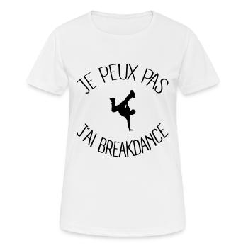 Je peux.. j'ai Breakdance - T-shirt respirant Femme - blanc - Devant - AI Model Female 172 dark (172cm)