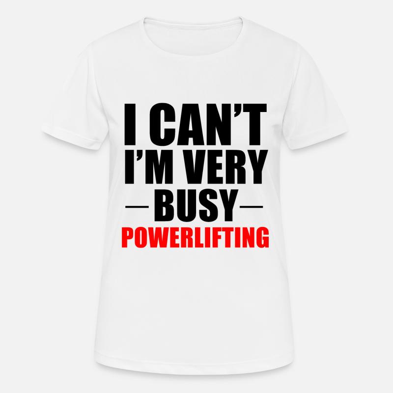 Busy Powerlifting - Women's Breathable T-Shirt - white