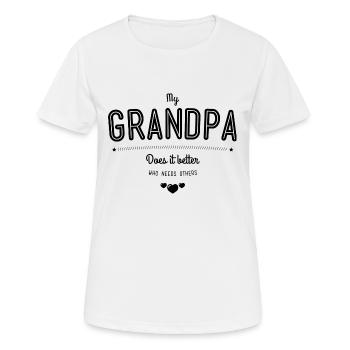 My grandpa does it better - T-shirt respirant Femme - blanc - Devant - AI Model Female 172 dark (172cm)