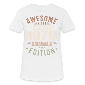 Août 1975 Anniversaire en Août 1975 Millésime 1975 - T-shirt respirant Femme - blanc - Devant - AI Model Female 172 dark (172cm)