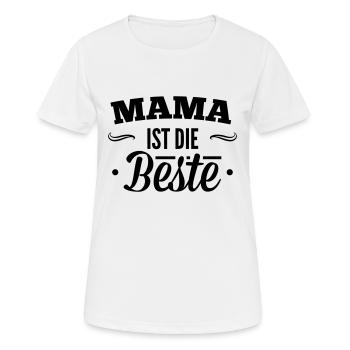 Mama ist der beste - Frauen T-Shirt atmungsaktiv - Weiß - Vorne - AI Model Female 172 dark (172cm)