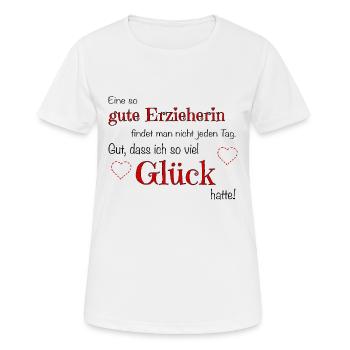 Gute Erzieherin - viel Glück hatte! - Frauen T-Shirt atmungsaktiv - Weiß - Vorne - AI Model Female 172 dark (172cm)