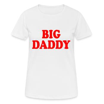 Big daddy - Frauen T-Shirt atmungsaktiv - Weiß - Vorne - AI Model Female 172 dark (172cm)