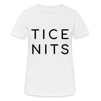 Tice Nits - Nice Tits - Frauen T-Shirt atmungsaktiv - Weiß - Vorne - AI Model Female 172 dark (172cm)