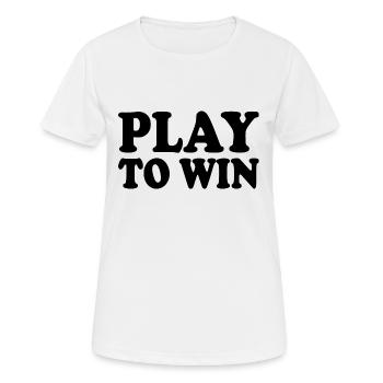 Play to win - Women's Breathable T-Shirt - white - Front - AI Model Female 172 dark (172cm)