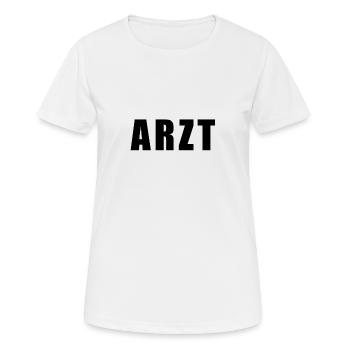 Arzt - Frauen T-Shirt atmungsaktiv - Weiß - Vorne - AI Model Female 172 dark (172cm)