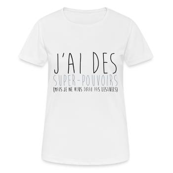 super pouvoirs - T-shirt respirant Femme - blanc - Devant - AI Model Female 172 dark (172cm)