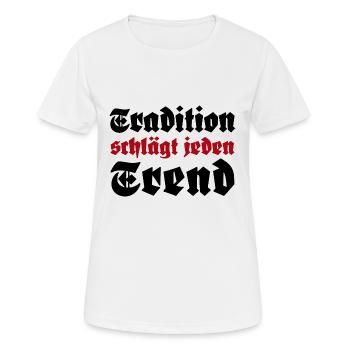 Tradition schlägt jeden Trend - Frauen T-Shirt atmungsaktiv - Weiß - Vorne - AI Model Female 172 dark (172cm)