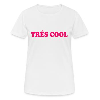 Trés cool - T-shirt respirant Femme - blanc - Devant - AI Model Female 172 dark (172cm)