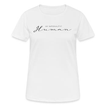 My Nationality Human - Ma nationalité Homme - T-shirt respirant Femme - blanc - Devant - AI Model Female 172 dark (172cm)