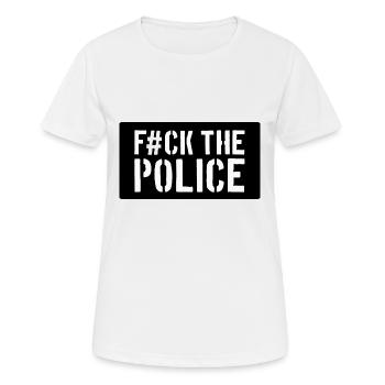 Fuck The Police - Frauen T-Shirt atmungsaktiv - Weiß - Vorne - AI Model Female 172 dark (172cm)