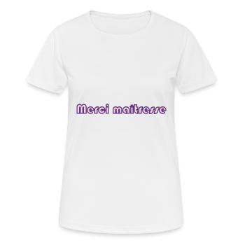 MERCI. MAÎTRESSE. MAÎTRE. MERCI MAÎTRESSE. MAITRE - T-shirt respirant Femme - blanc - Devant - AI Model Female 172 dark (172cm)