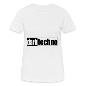 Techno - techno music - dark techno - Schriftzug - Frauen T-Shirt atmungsaktiv - Weiß - Vorne - AI Model Female 172 dark (172cm)