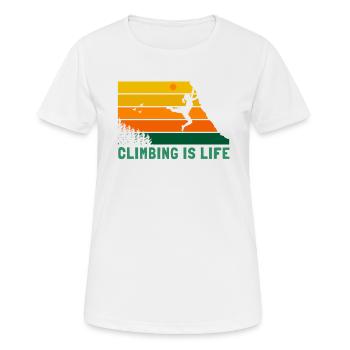 Climbing is Life Sportklettern Speedklettern - Frauen T-Shirt atmungsaktiv - Weiß - Vorne - AI Model Female 172 dark (172cm)