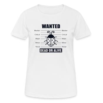 Bugs Wanted Développeur de logiciels Programmeur - T-shirt respirant Femme - blanc - Devant - AI Model Female 172 dark (172cm)
