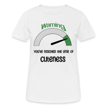 You‘ve reached the limit of cuteness - Frauen T-Shirt atmungsaktiv - Weiß - Vorne - AI Model Female 172 dark (172cm)