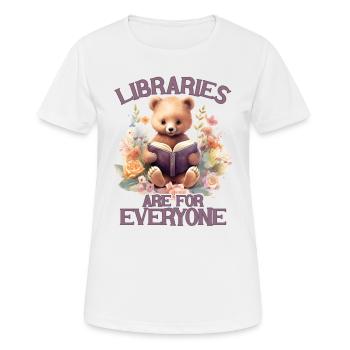 Bibliotheken Sind Für Alle Da Bibliothekar - Frauen T-Shirt atmungsaktiv - Weiß - Vorne - AI Model Female 172 dark (172cm)