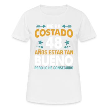 ME HA COSTADO 48 ANOS ESTAR TAN BUENO - Women's Breathable T-Shirt - white - Front - AI Model Female 172 dark (172cm)