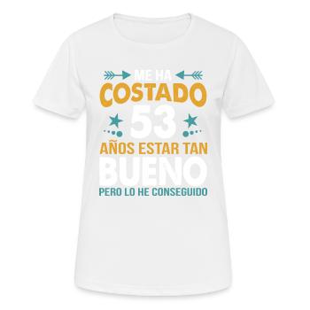 ME HA COSTADO 53 AÑOS ESTAR TAN BUENO - Women's Breathable T-Shirt - white - Front - AI Model Female 172 dark (172cm)