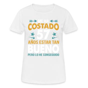 ME HA COSTADO 57 AÑOS ESTAR TAN BUENO - Women's Breathable T-Shirt - white - Front - AI Model Female 172 dark (172cm)