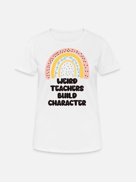 Seltsame Lehrer Lustige Schullehrer - Frauen T-Shirt atmungsaktiv - Weiß