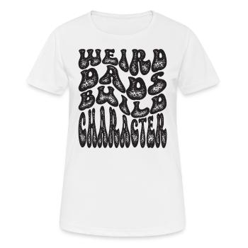 Papas bizarres Maquillage Personnage Drôle Papa - T-shirt respirant Femme - blanc - Devant - AI Model Female 172 dark (172cm)