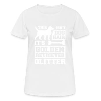 Golden Retriever This Isn't Dog Hair It's Golden - Women's Breathable T-Shirt - white - Front - AI Model Female 172 dark (172cm)