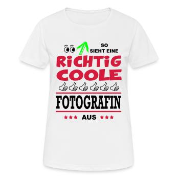 Job Beruf Arbeit Büro FOTOGRAFIN - Frauen T-Shirt atmungsaktiv - Weiß - Vorne - AI Model Female 172 dark (172cm)