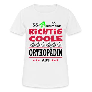 Job Beruf Arbeit Büro ORTHOPÄDIN - Frauen T-Shirt atmungsaktiv - Weiß - Vorne - AI Model Female 172 dark (172cm)