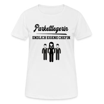 Parkettlegerin Chefin Selbstständigkeit Firma - Frauen T-Shirt atmungsaktiv - Weiß - Vorne - AI Model Female 172 dark (172cm)