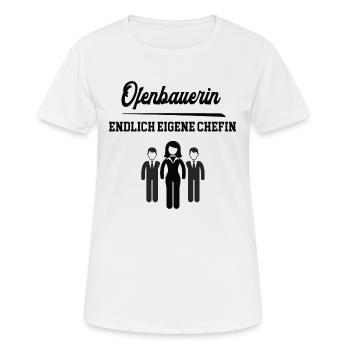 Ofenbauerin Chefin Selbstständigkeit Firma Gründen - Frauen T-Shirt atmungsaktiv - Weiß - Vorne - AI Model Female 172 dark (172cm)