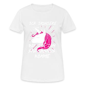 Einhorn Shirt · Rosa Haare · Ironie Geschenk - Frauen T-Shirt atmungsaktiv - Weiß - Vorne - AI Model Female 172 dark (172cm)