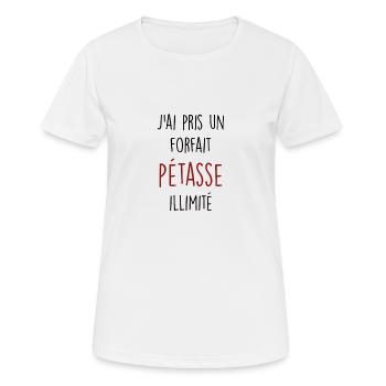 j'ai pris un forfait pétasse illimité - T-shirt respirant Femme - blanc - Devant - AI Model Female 172 dark (172cm)