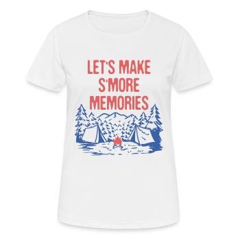 Let's Make S'more Memories Camping Funny Camper - Frauen T-Shirt atmungsaktiv - Weiß - Vorne - AI Model Female 172 dark (172cm)