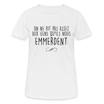 Vou m'emmerdez Cadeau Drôle Femme - T-shirt respirant Femme - blanc - Devant - AI Model Female 172 dark (172cm)