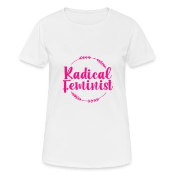 Frauen Inspriational Gabe Radikale feministische Gabe - Frauen T-Shirt atmungsaktiv - Weiß - Vorne - AI Model Female 172 dark (172cm)