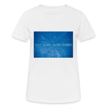 Strahle von innen. - Frauen T-Shirt atmungsaktiv - Weiß - Vorne - AI Model Female 172 dark (172cm)