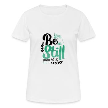 Christentum sei still Psalm 46 10 Christliche Gaben - Frauen T-Shirt atmungsaktiv - Weiß - Vorne - AI Model Female 172 dark (172cm)