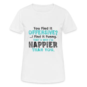 Sarkastisch Du findest es beleidigend Ich finde es lustig - Frauen T-Shirt atmungsaktiv - Weiß - Vorne - AI Model Female 172 dark (172cm)