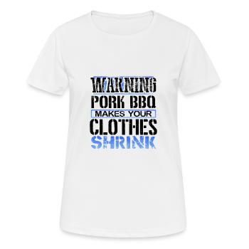 Schweinefleisch BBQ Liebhaber Geschenke Warnung Schweinefleisch BBQ macht - Frauen T-Shirt atmungsaktiv - Weiß - Vorne - AI Model Female 172 dark (172cm)
