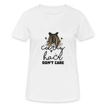 Curly Hair Don't Care Curly Haired Girl Gift Idea - Women's Breathable T-Shirt - white - Front - AI Model Female 172 dark (172cm)