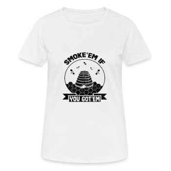 Imker Geschenk Smoke 'em Wenn Sie Behive haben - Frauen T-Shirt atmungsaktiv - Weiß - Vorne - AI Model Female 172 dark (172cm)
