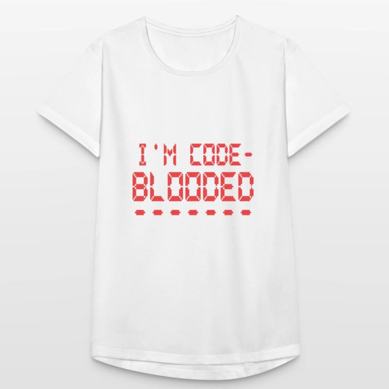 Computerprogrammierung Ich bin Code Blooded Programmierer Frauen T-Shirt atmungsaktiv