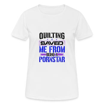 La courtepointe m’a sauvé d’être une courtepointe de pornstar - T-shirt respirant Femme - blanc - Devant - AI Model Female 172 dark (172cm)