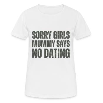 Désolée, la fille maman dit qu’il n’y a pas de rencontres - T-shirt respirant Femme - blanc - Devant - AI Model Female 172 dark (172cm)
