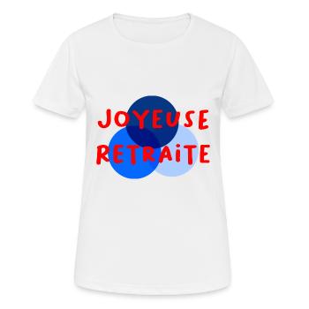 RETRAITE. RETRAITE. RETRAITEE. RETRAITE - T-shirt respirant Femme - blanc - Devant - AI Model Female 172 dark (172cm)