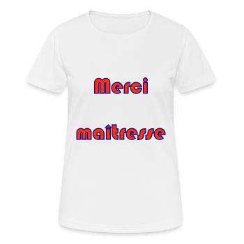 MERCI. MAÎTRESSE. MAÎTRE. MERCI MAÎTRESSE. MAITRE - T-shirt respirant Femme - blanc - Devant - AI Model Female 172 dark (172cm)