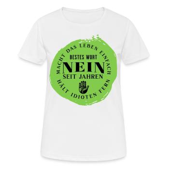 Nein - lustiger Spruch - sag nein - böser Humor - Frauen T-Shirt atmungsaktiv - Weiß - Vorne - AI Model Female 172 dark (172cm)