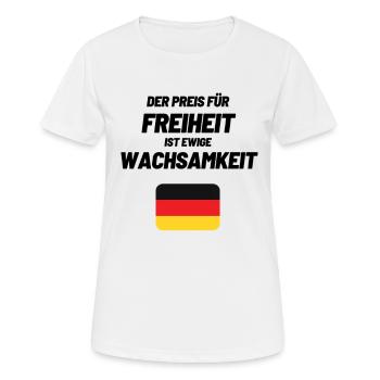 Freiheit Demokratie Grundgesetz Widerstand Meinung - Frauen T-Shirt atmungsaktiv - Weiß - Vorne - AI Model Female 172 dark (172cm)